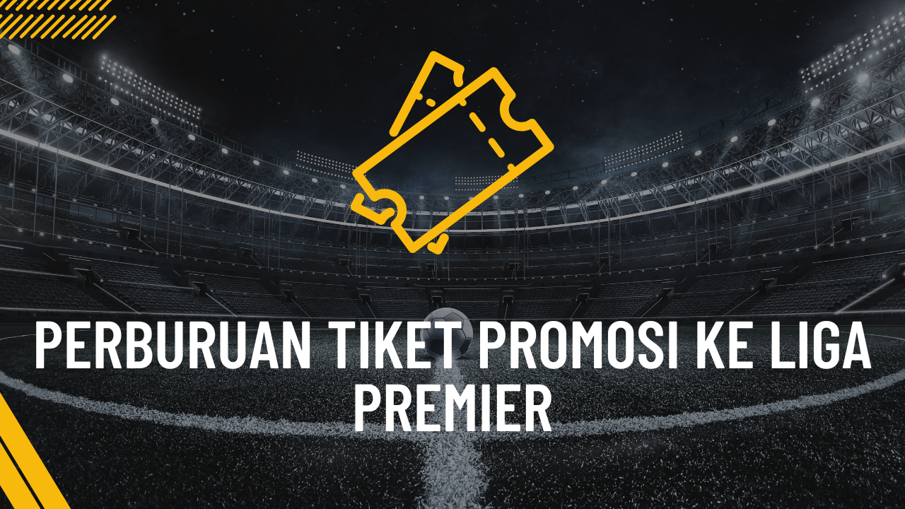 perburuan tiket liga inggris